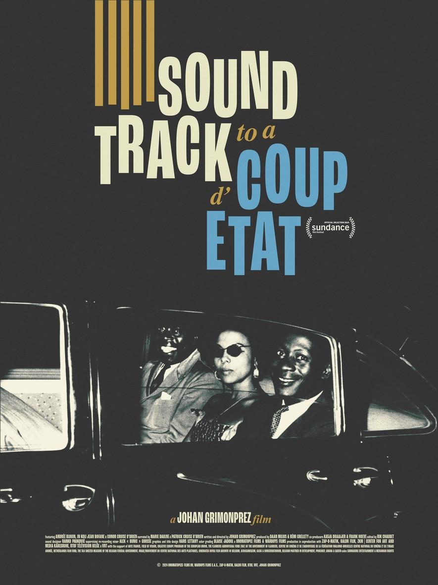 Soundtrack to a Coup d'Etat - Poster 1