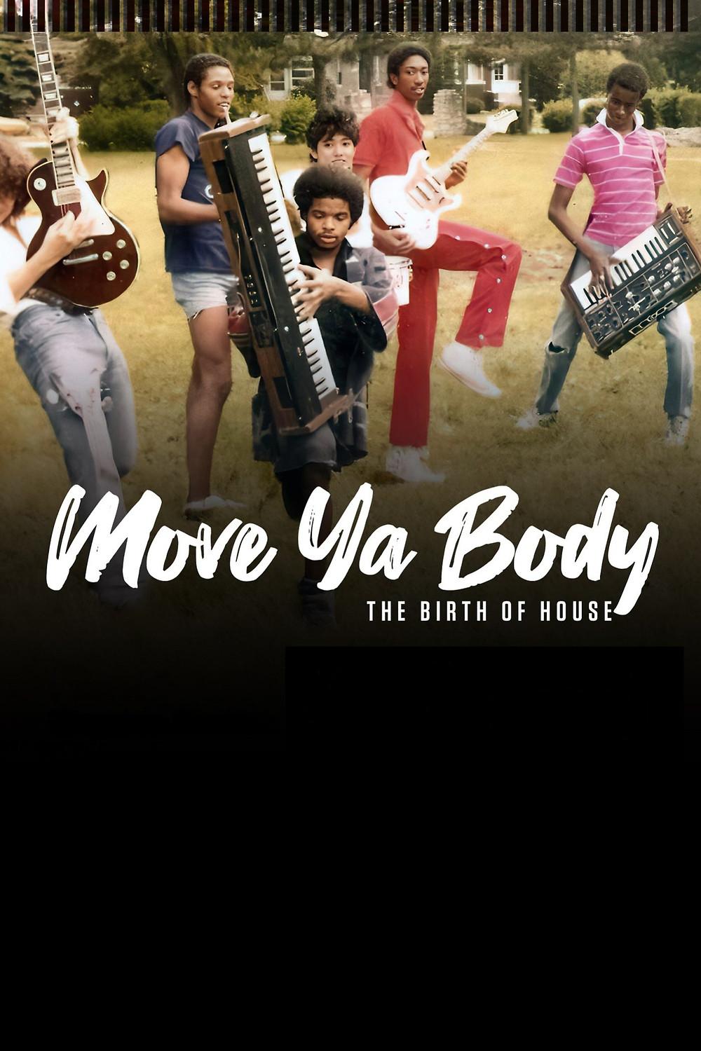 Move Ya Body: The Birth of House - Poster 1